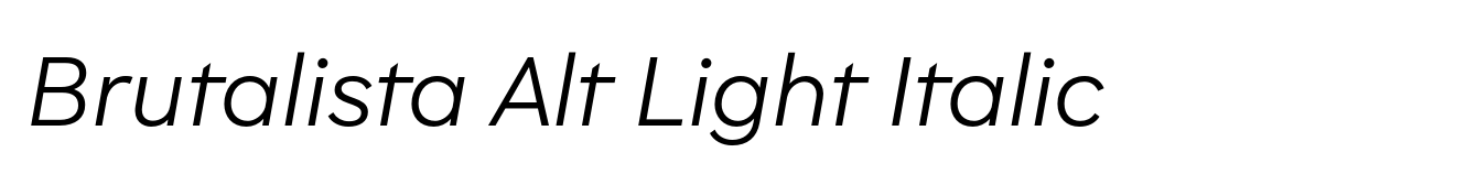 Brutalista Alt Light Italic